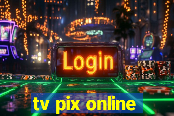 tv pix online